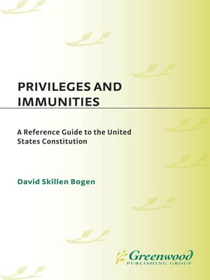 cover image of Privileges and Immunities